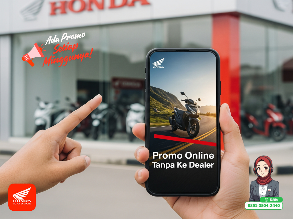 Cek promo motor honda tanpa harus ke dealer.