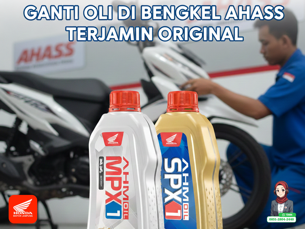 Berapa Biaya Ganti Oli di AHASS? Ini Daftar Harga Oli MPX dan SPX Terbaru