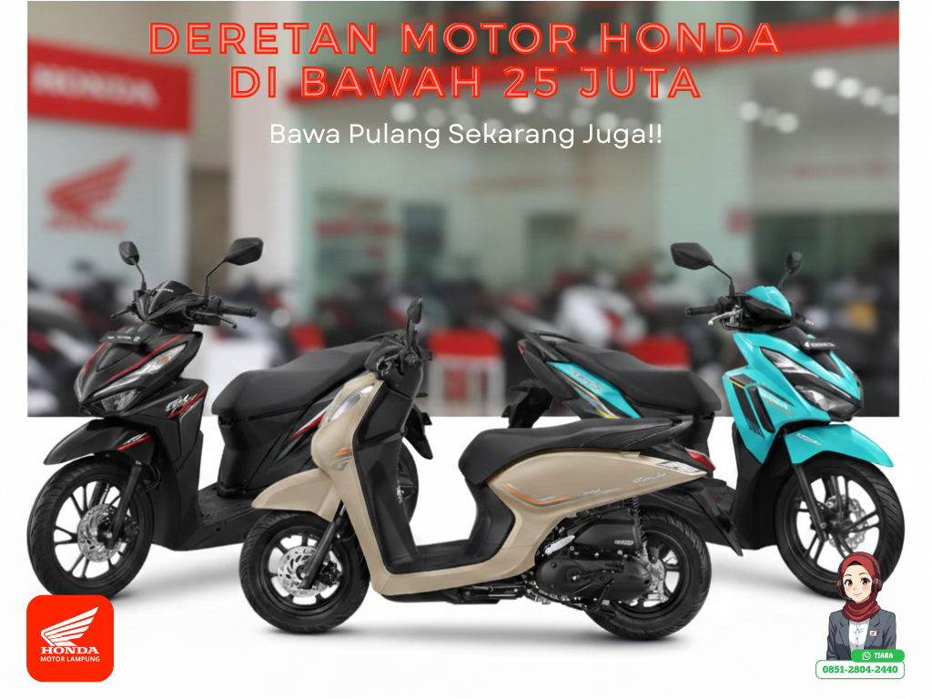 Cari Motor Di Bawah 25 Juta? Ini Deretan Motor Honda yang Bisa Anda Bawa Pulang!