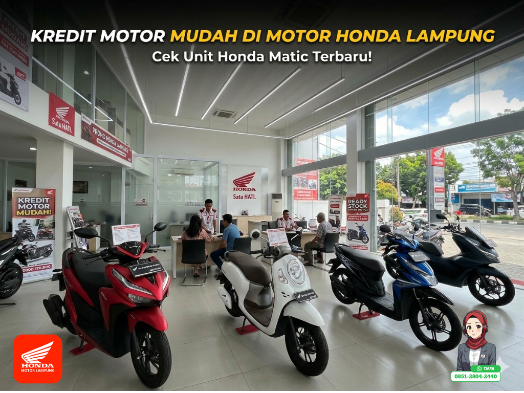 Kredit motor Honda KTP luar daerah di Motor Honda Lampung.